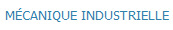 M�CANIQUE INDUSTRIELLE